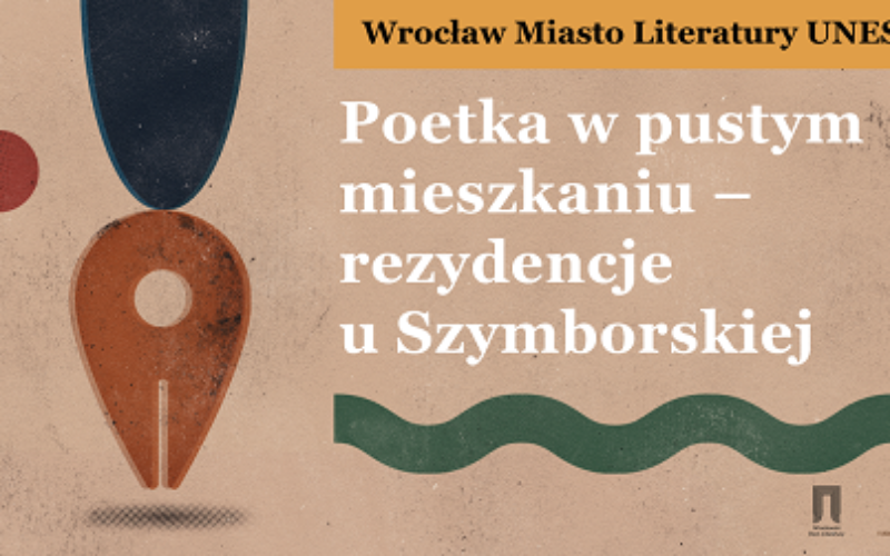 Rezydencje w mieszkaniu Wisławy Szymborskiej dla poetek z Dolnego Śląska!