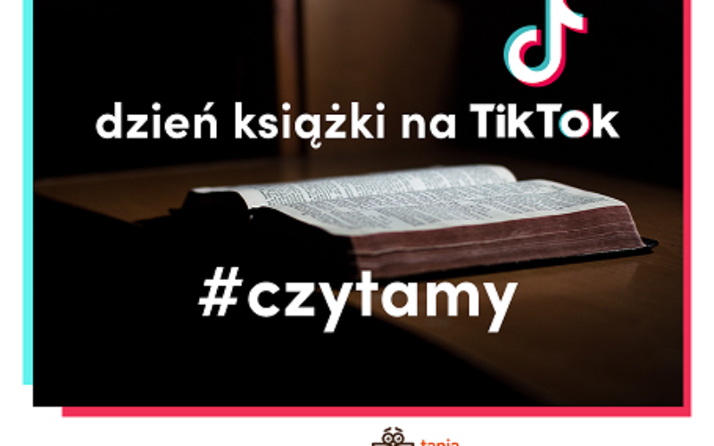 Tik Tok w branży księgarskiej? TaniaKsiazka.pl rozwija kolejny kanał marketingowy