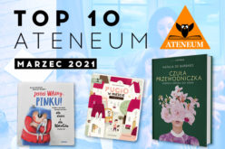 TOP 10 Ateneum – marzec 2021