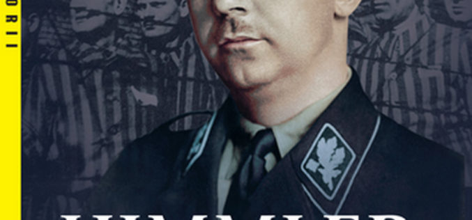 Himmler. Złowieszczy szef SS i Gestapo