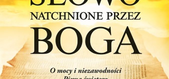 Słowo natchnione przez Boga – książka Oficyny Wydawniczej VOCATIO
