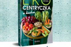 „Ekocentryczka w kuchni. Sezonowo, roślinnie, less waste”