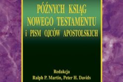 Słownik późnych ksiąg Nowego Testamentu i pism Ojców Apostolskich – książka Oficyny Wydawniczej VOCATIO