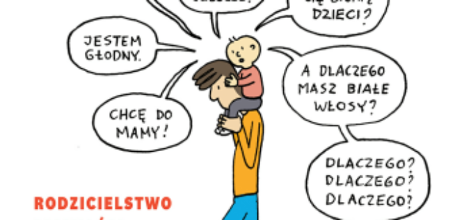 Nadchodzi Dzień Ojca, ale “Tata nie ma siły”. Nieporadnik Błażeja Staryszaka i Krzysztofa Wiśniewskiego