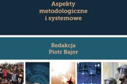 Bezpieczeństwo międzynarodowe. Aspekty metodologiczne i systemowe