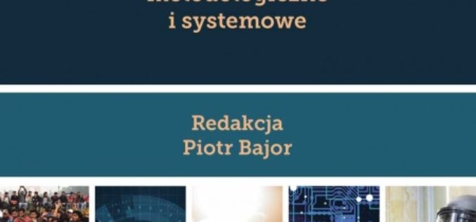 Bezpieczeństwo międzynarodowe. Aspekty metodologiczne i systemowe