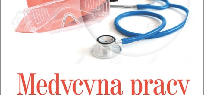 Medycyna pracy w systemie ochrony zdrowia w Polsce