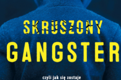 Jak się zostaje świadkiem koronnym? “Skruszony gangster” – reportaż Gabrieli Jatkowskiej