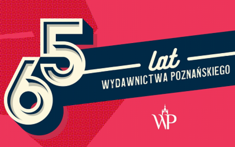Wydawnictwo Poznańskie ma już 65 lat!