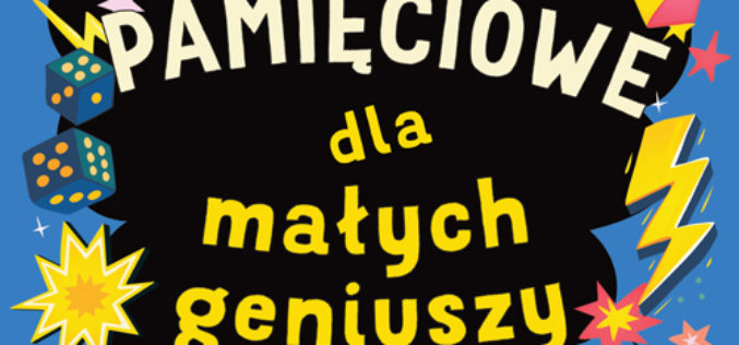 Gry pamięciowe dla małych geniuszy
