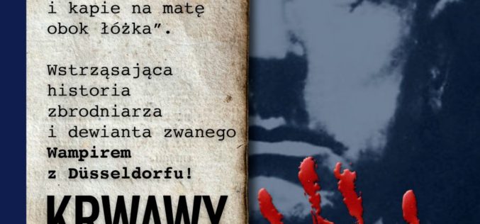 „Krwawy Peter” Jarosława Molendy – nowość wydawnictwa LIRA