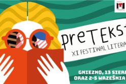 Festiwal Literacki “Preteksty” po raz jedenasty!