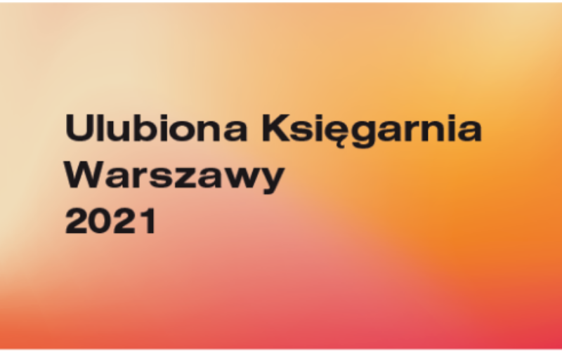 Trwa konkurs na Ulubioną Księgarnię Warszawy