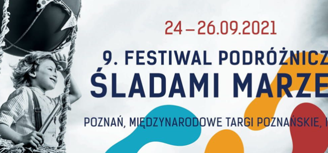 Wydawnictwo Poznańskie zaprasza na 9. Festiwal Podróżniczy