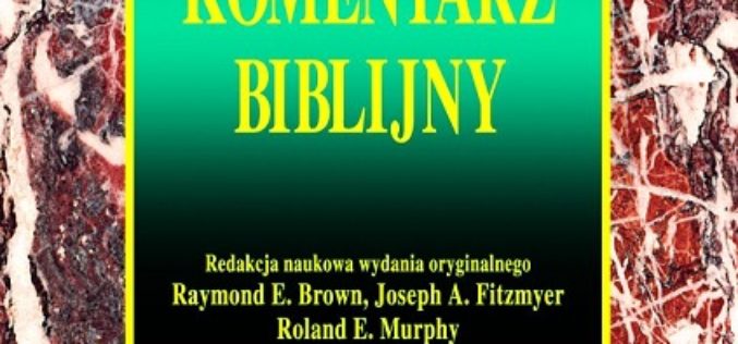 Katolicki komentarz biblijny – książka Oficyny Wydawniczej VOCATIO