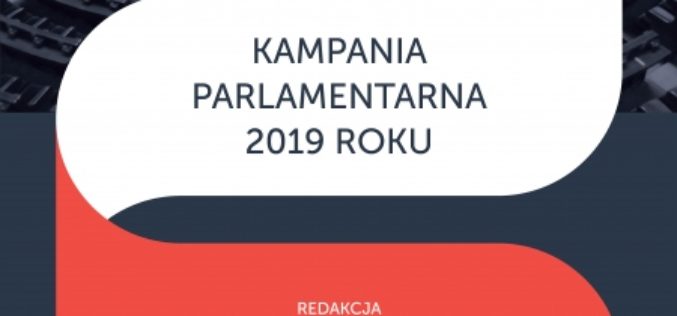 Kampania parlamentarna 2019 roku