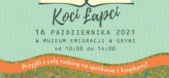 Gdynia zaprasza na IV Festiwal Literatury Dziecięcej „Koci Łapci”