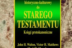 Komentarz historyczno-kulturowy do Starego Testamentu – książka Oficyny Wydawniczej VOCATIO