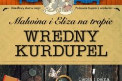 „Malwina i Eliza na tropie. Wredny Kurdupel” Małgorzaty J. Kursy– nowość wydawnictwa LIRA