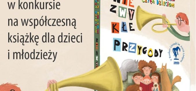 Zbiór opowiadań „Niezwykłe przygody” pod patronatem Cała Polska Czyta Dzieciom
