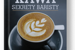 Kawa. Sekrety baristy. Wydanie IV