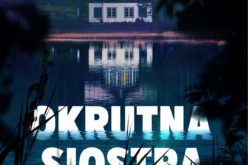 Karen Dionne, „OKRUTNA SIOSTRA”