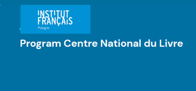 Program Centre National du Livre – nabór wniosków