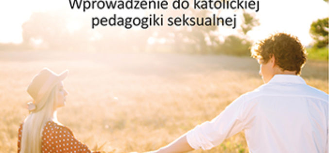 „Tak” dla wychowania seksualnego