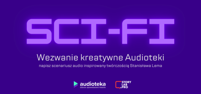 Rusza WEZWANIE science fiction w ramach programu ‘Usłysz kulturę” Audioteki