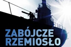 Zabójcze rzemiosło. Historia wojny podwodnej – premiera 9 listopada!