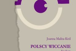 Joanna Malita-Król, Polscy wiccanie. Studium religii przeżywanej