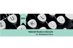 Rozstrzygnięto Gdański Konkurs Literacki im. Bolesława Faca za rok 2021