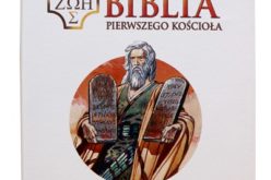 Ilustrowana Biblia Pierwszego Kościoła – nowość Oficyny Wydawniczej VOCATIO