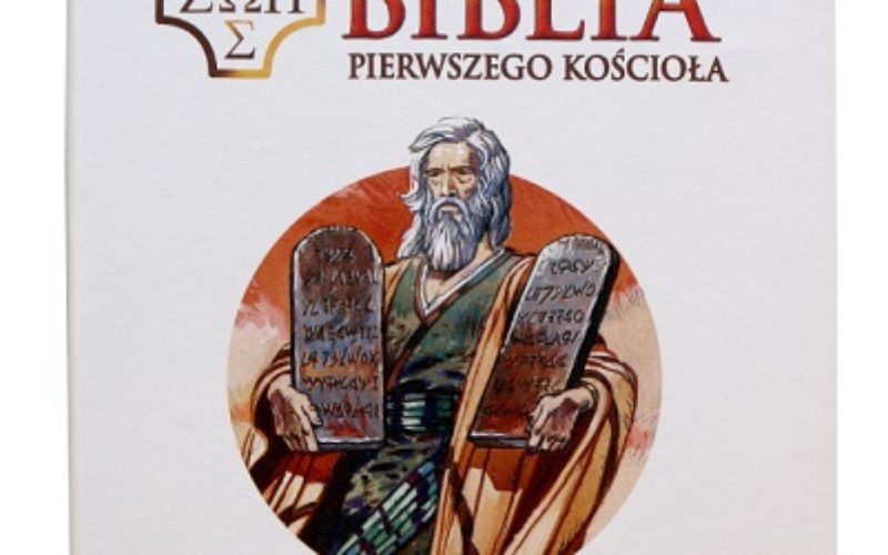Ilustrowana Biblia Pierwszego Kościoła – nowość Oficyny Wydawniczej VOCATIO
