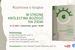 ROZMOWA WOKÓŁ KSIĄŻKI „W STRONĘ KRÓLESTWA BOŻEGO NA ZIEMI. MYŚL SPOŁECZNO-POLITYCZNA MARIAWITÓW POLSKICH”