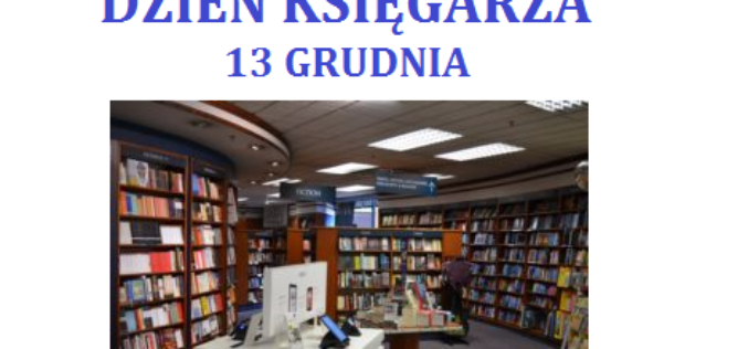 Dzisiaj obchodzimy Dzień Księgarza 12/13