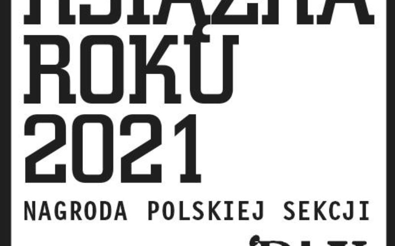 Nominacje Książka Roku 2021 PS IBBY