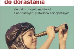 Rozwój emocjonalny od niemowlęctwa do dorastania