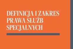 Definicja i zakres prawa służb specjalnych