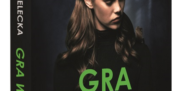 Rozmowa z Katarzyną Kielecką, autorką powieści „Gra w zielone” – premiera 10 marca