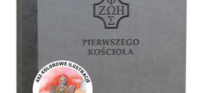 Ilustrowana Biblia Pierwszego Kościoła – nowość Oficyny Wydawniczej VOCATIO