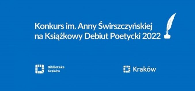 Znamy laureatów Konkursu im. Anny Świrszczyńskiej na Książkowy Debiut Poetycki 2022!