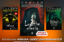 Nowa powieść Grahama Mastertona: Ludzie cienia – 12 kwietnia na rynku!