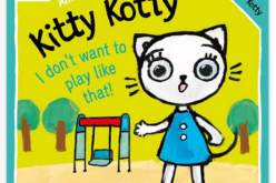 Kitty Kotty. I don’t want to play like that!