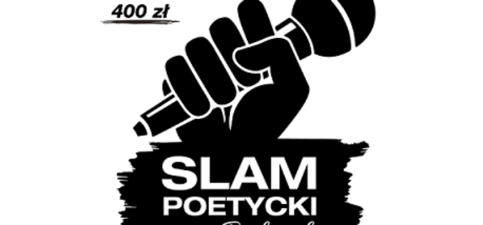 SLAM POETYCKI w Białymstoku już 31 marca