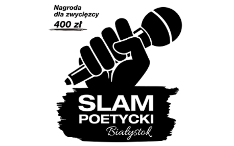 SLAM POETYCKI w Białymstoku już 31 marca