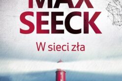 Max Seeck, W sieci zła