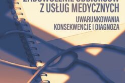 Zadowolenie odbiorców z usług medycznych – nowość wydawnictwa Difin