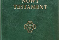 NOWY TESTAMENT (BIBLIA PIERWSZEGO KOŚCIOŁA) – nowość Oficyny Wydawniczej VOCATIO