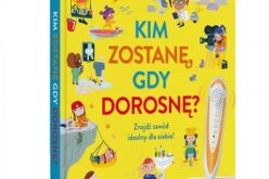 Kim zostanę, gdy dorosnę?